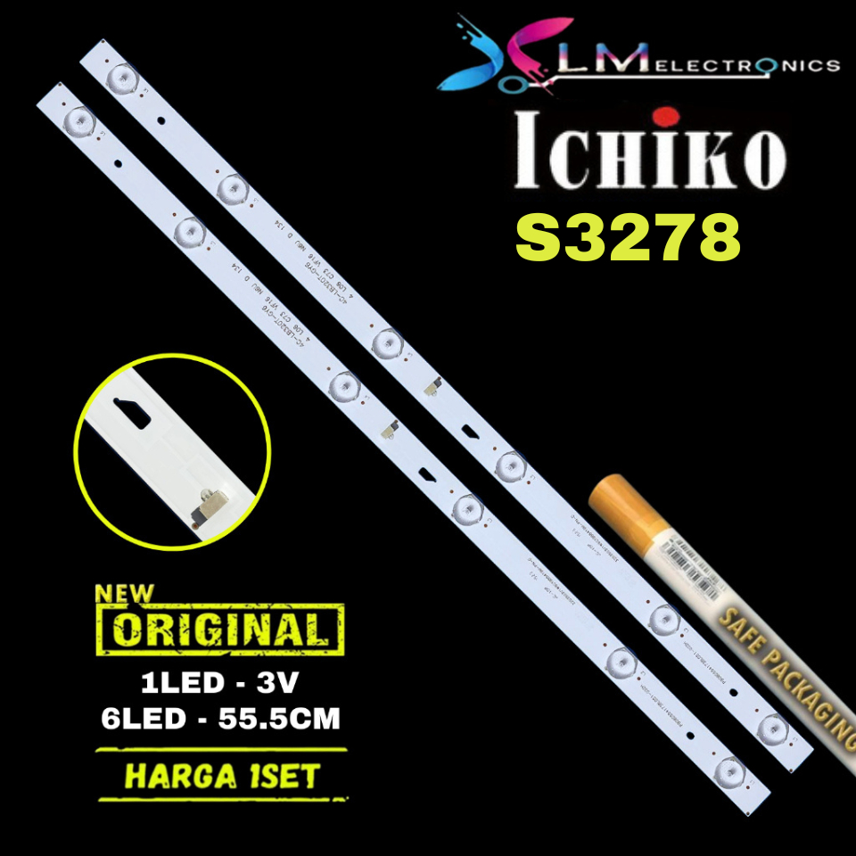 Backlight tv ichiko 32 inch S3278 3278 Backlight tv ichiko 32 inch S3278 3278 JL.D32061330-004AS-M