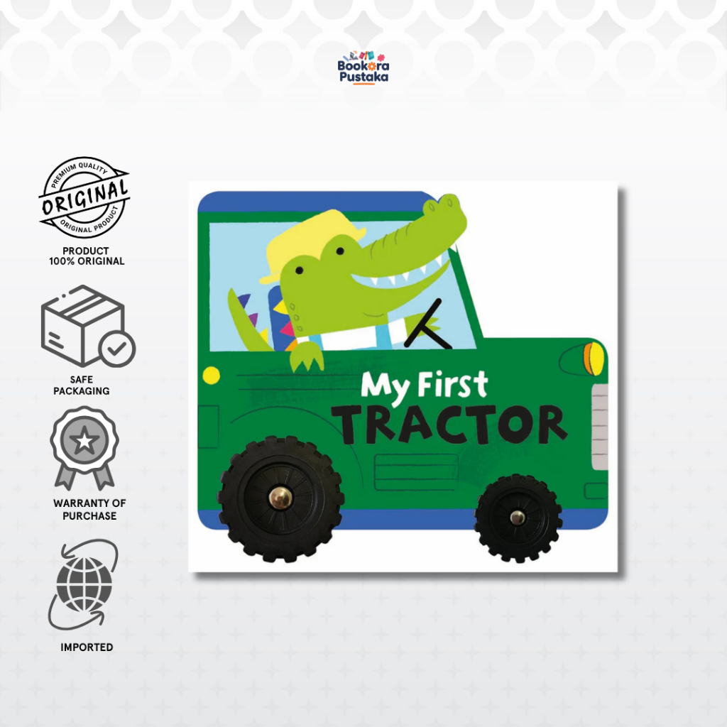 Buku Import My First Tractor Wheeled Vehicle Board - 9781839231759 (English Version)