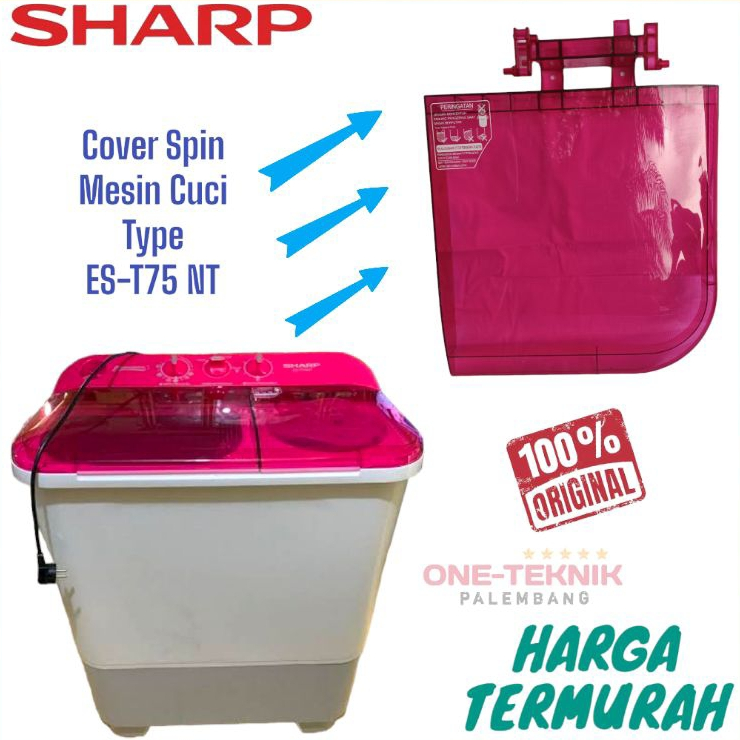 SHARP COVER SPIN MESIN CUCI | COVER PENGERING MESIN CUCI 2 TABUNG ORIGINAL | EST75 NT