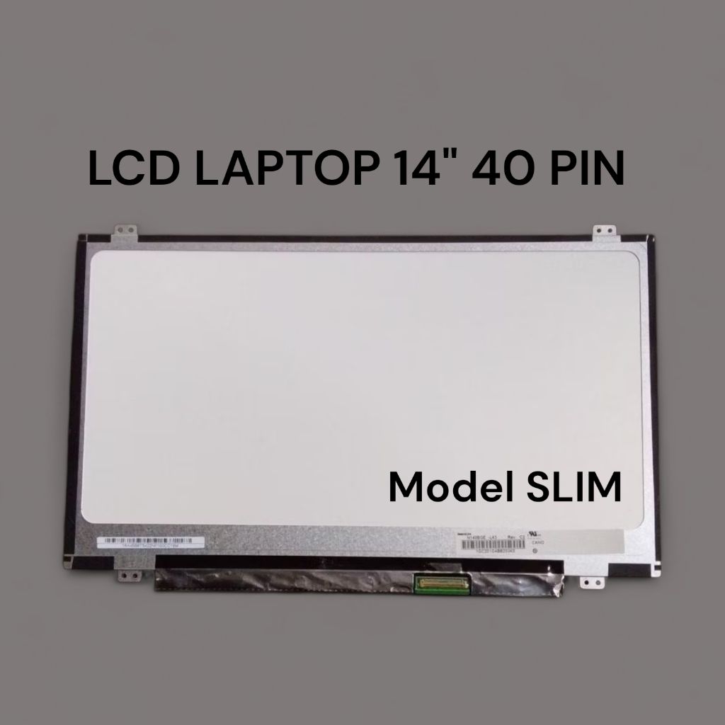 LCD Laptop 14 Inch 40 Pin SLIM Minusan