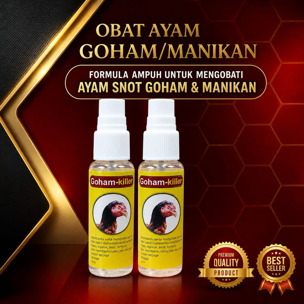 Obat ayam goham / manikan ( goham killer ) 30ml