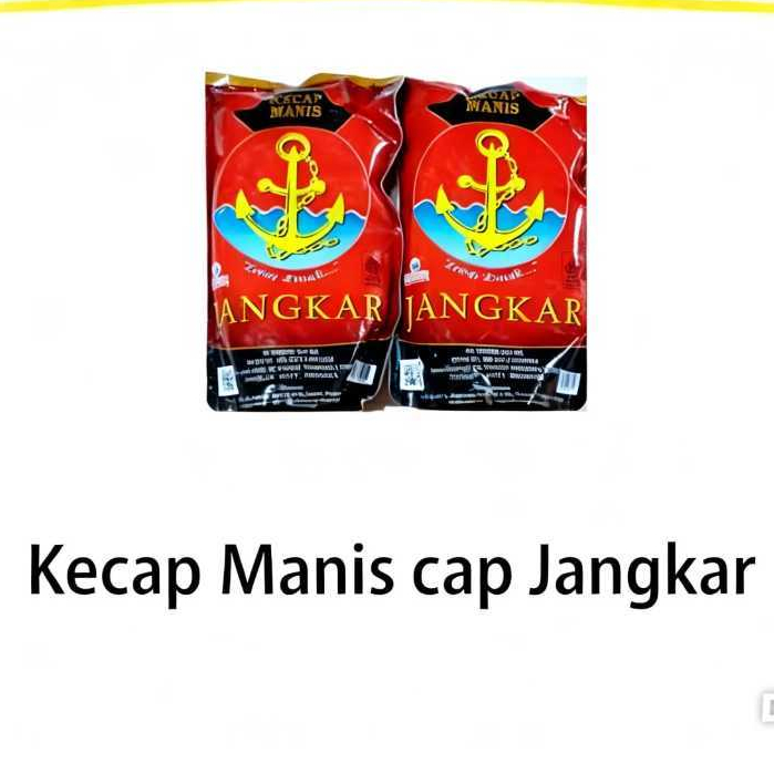Kecap Manis Jangkar 550ml Enak, Manis & Gurih / Kecap Manis