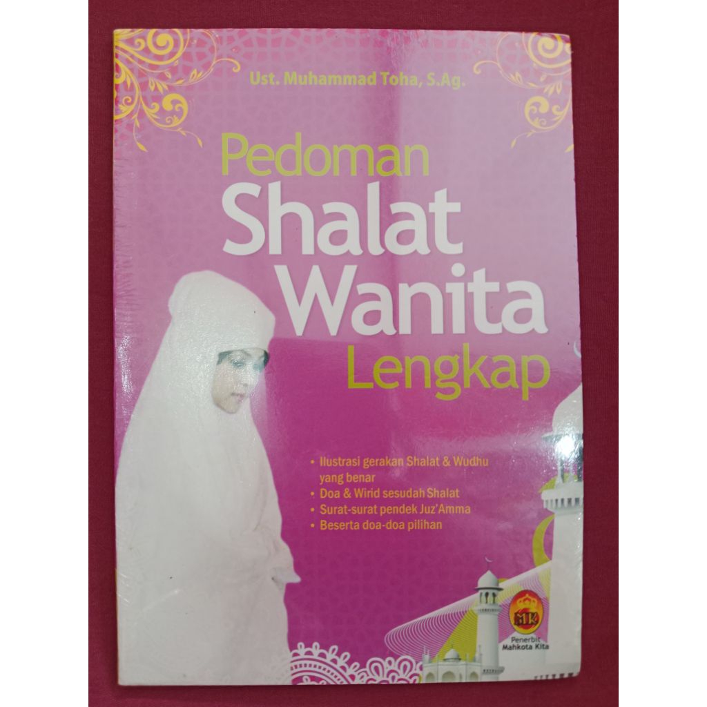 Buku pedoman shalat wanita lengkap - ust muhammad toha