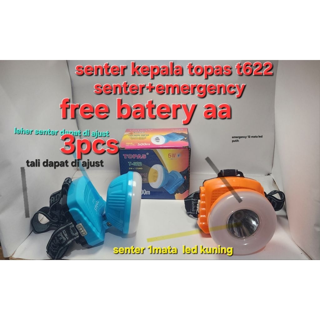 #senter kepala 1led kuning+emergency 12 led putih#topas t622#