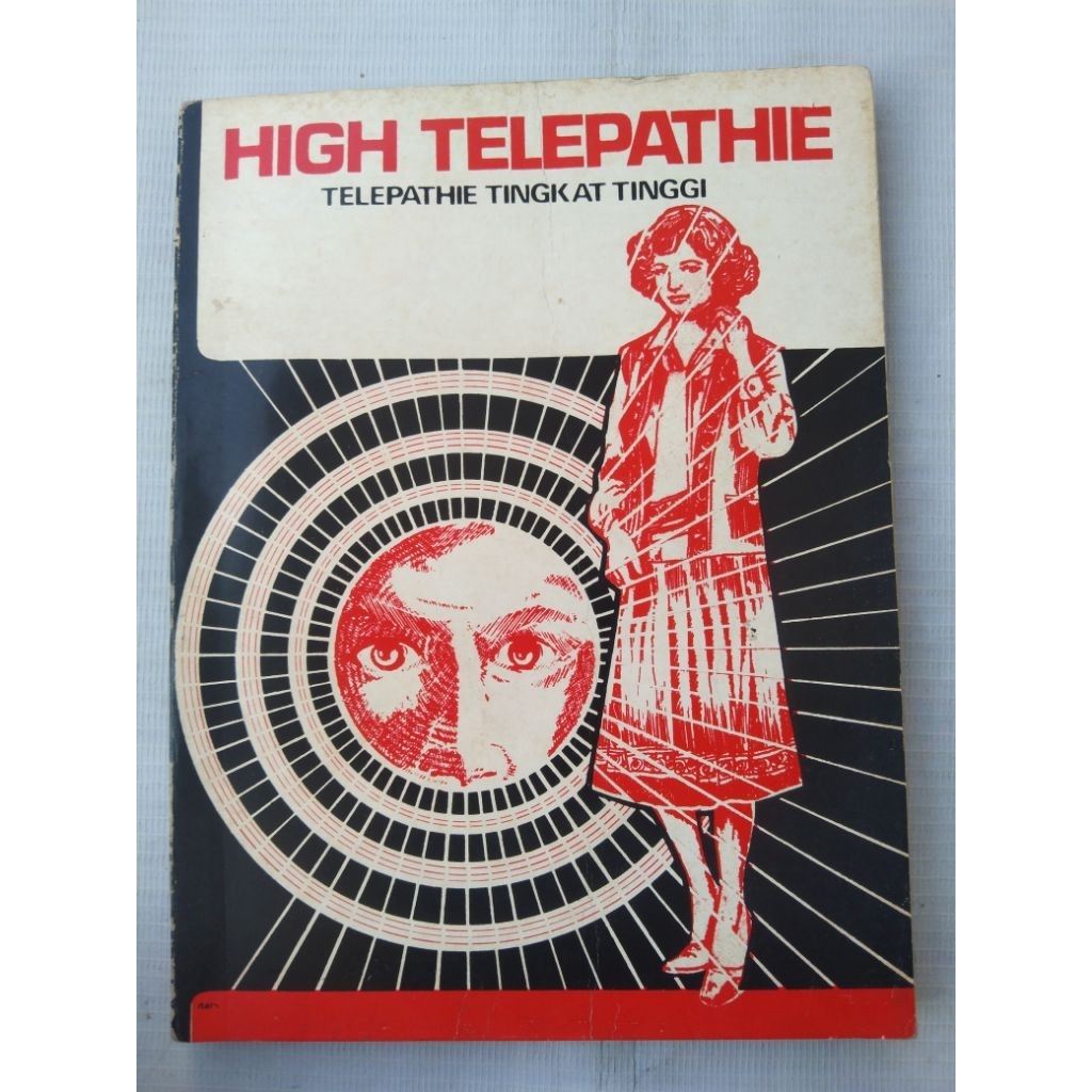 Buku Langka HIGH TELWPATHIE (TELEPATHI TINGKAT TINGGI oleh Suroso Orakas