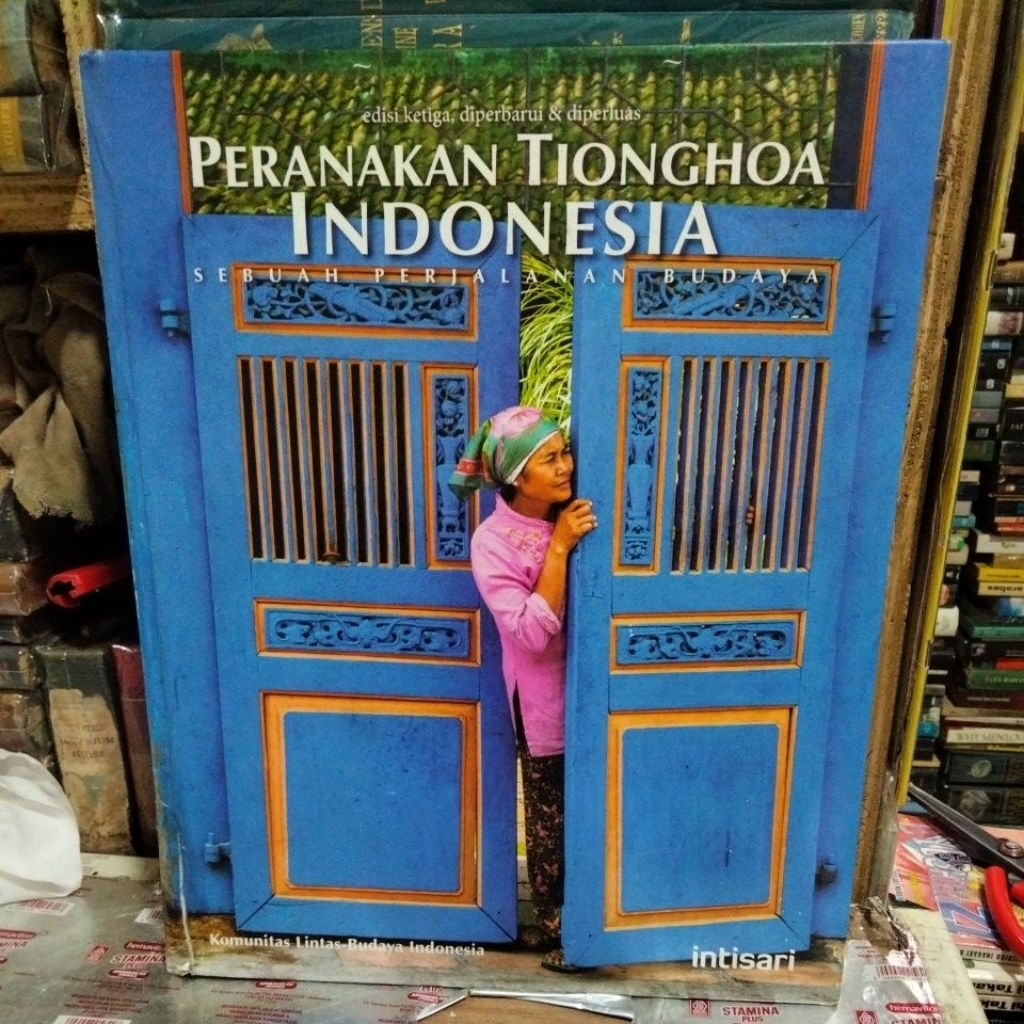 Peranakan tionghoa Indonesia sebuah perjalan budaya