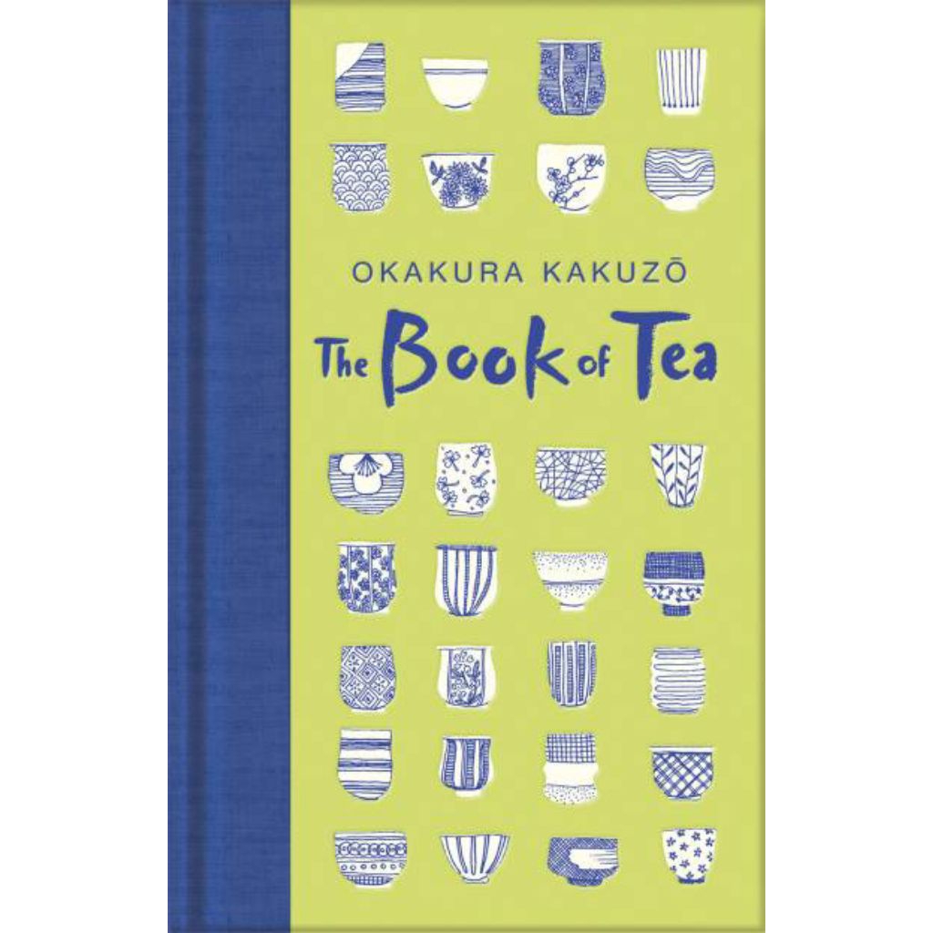 The Book of Tea (illustrated) by Okakura Kakuzo