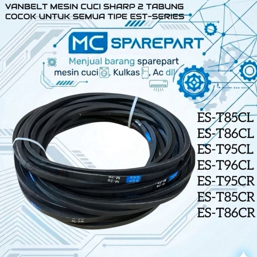 Vanbelt / V Belt Mesin Cuci SHARP ES T85CL T86CL T95CL T96CL T85CR T86CR Mesin Cuci Sharp 2 Tabung