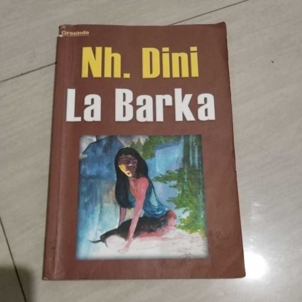 BUKU LA BARKA ( NH DINI ) PENERBIT GRASINDO