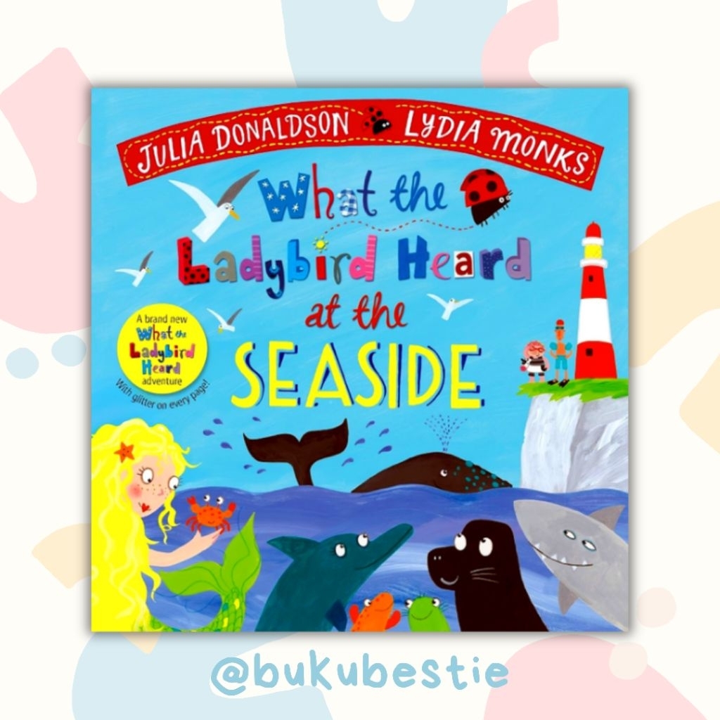 [NEW, SEALED, ORIGINAL] What The Ladybird Heard At The Seaside - Buku Cerita Anak - Hardcover