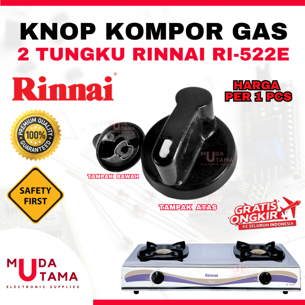 Knop Kompor Gas RINNAI RI-522E - Putaran Kompor Gas RINNAI RI-522E - Sparepart Kompor Gas RINNAI RI-