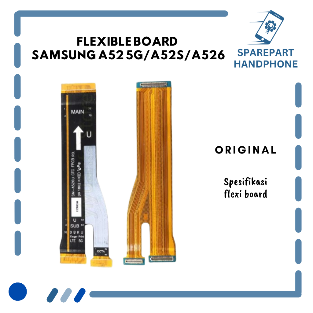 FLEXIBLE BOARD  SAMSUNG A52 5G/A52S/A526