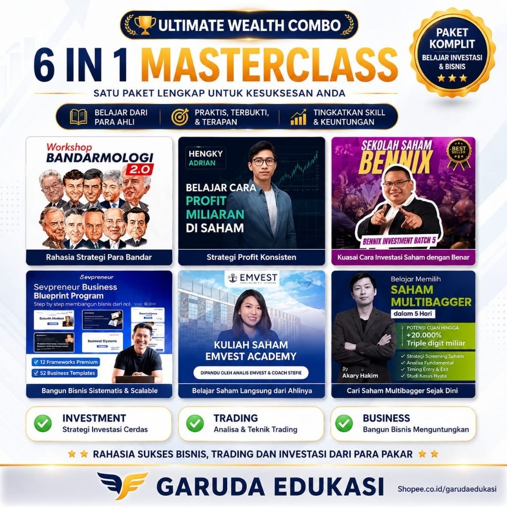 6 IN 1 EXCLUSIVE WEALTH MASTERCLASS TRADING, INVESTASI, DAN BISNIS. (Sevenpreneur, Emvest, Andry Hak