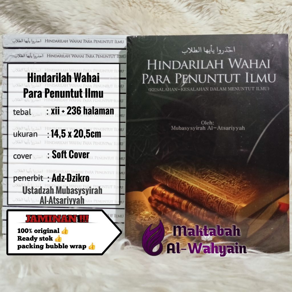 Buku Hindarilah Wahai Para Penuntut Ilmu - Kesalahan-Kesalahan Dalam Menuntut Ilmu (Ihdzaru Ya Ayyuh