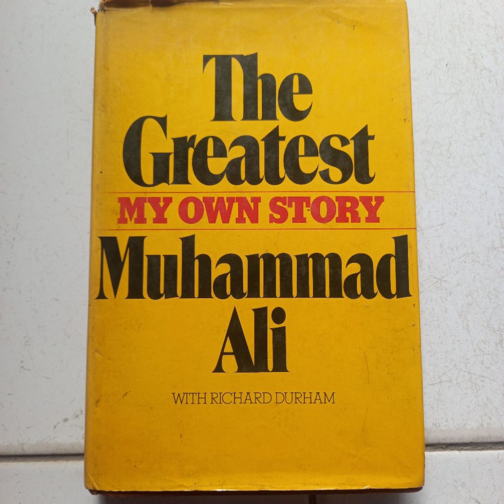 The Greatest MY OWN STORY-Muhammad Ali