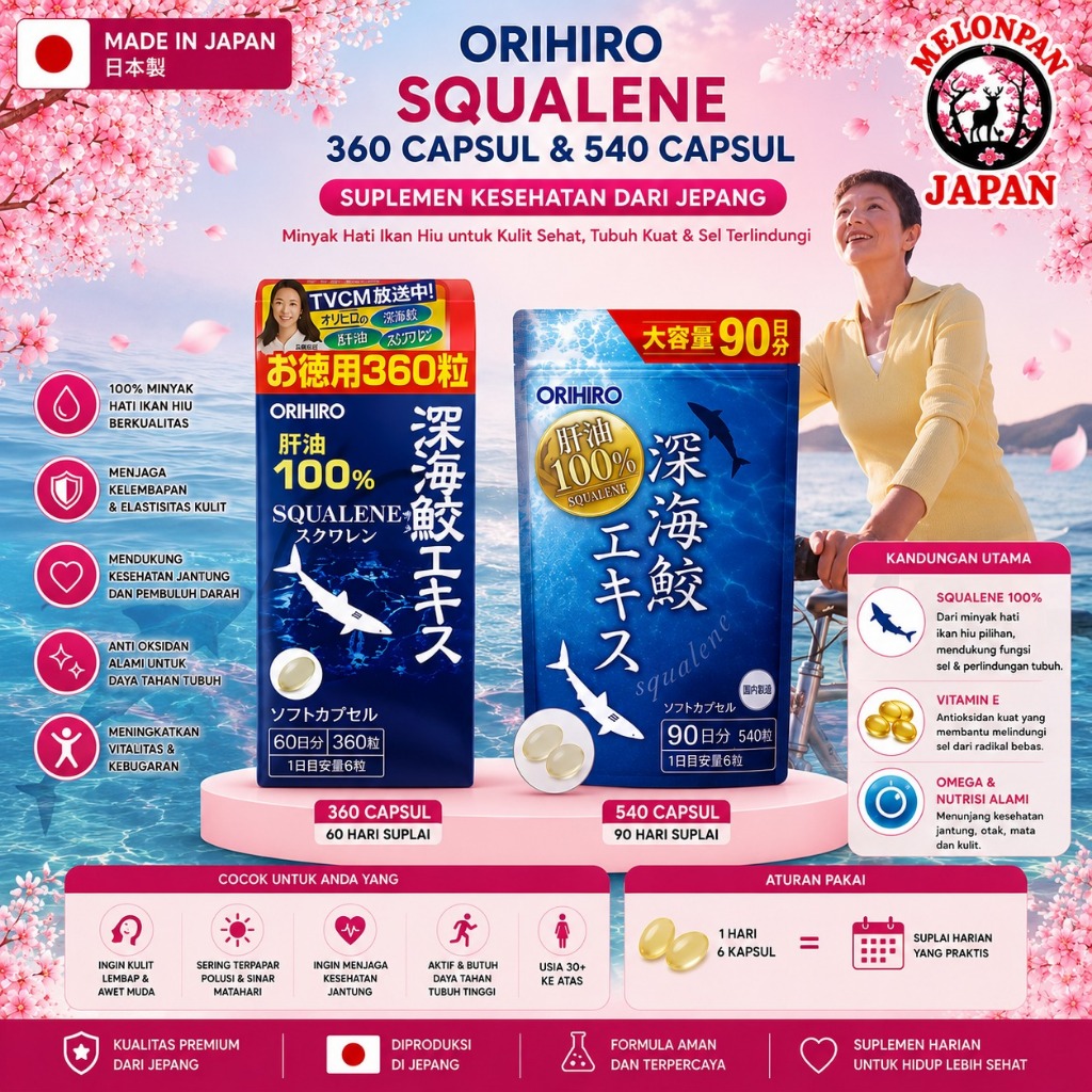 Orihiro Squalene Deep Shark Extract Squalene Liver Oil Original Japan Vitamin Antioksidan