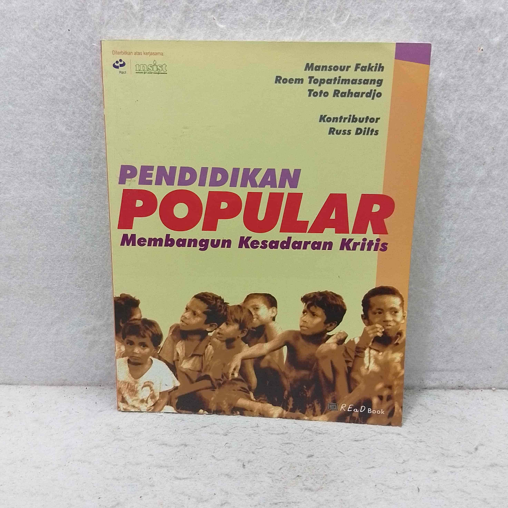 Buku Pendidikan Popular - Membangun Kesadaran Kritis - pendidikan alternatif di Indonesia -  Mansour