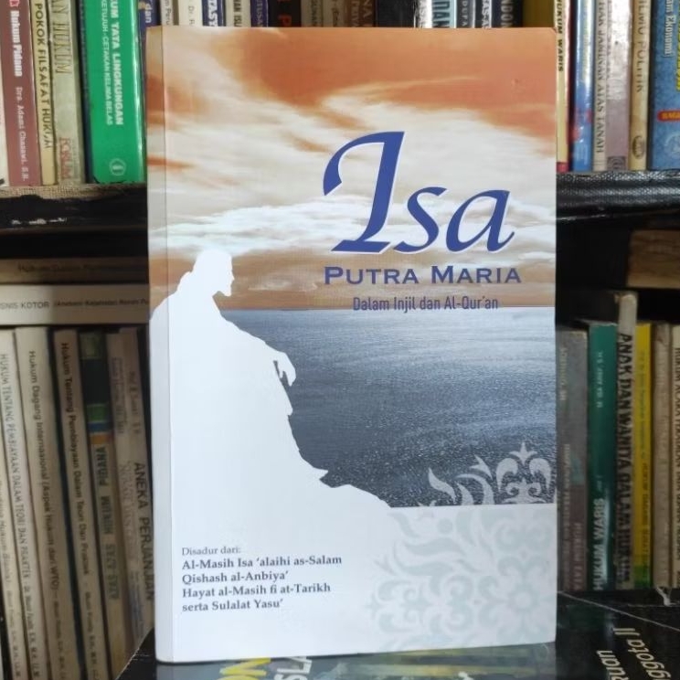 Isa putra maria dalam injil dan al-quran ORIGINAL