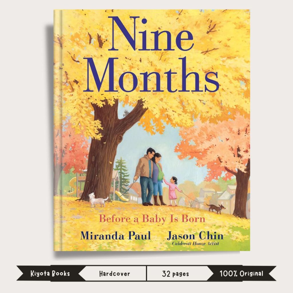 Nine Months: Before a Baby Is Born by Miranda Paul (Author), Jason Chin (Illustrator)