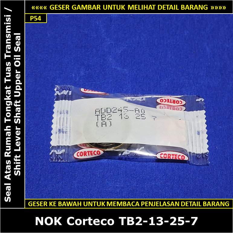 Seal Atas Rumah Tongkat Tuas Transmisi Toyota Hilux RN25 1600 cc 1972-1978 NOK Corteco TB2-13-25-7 S