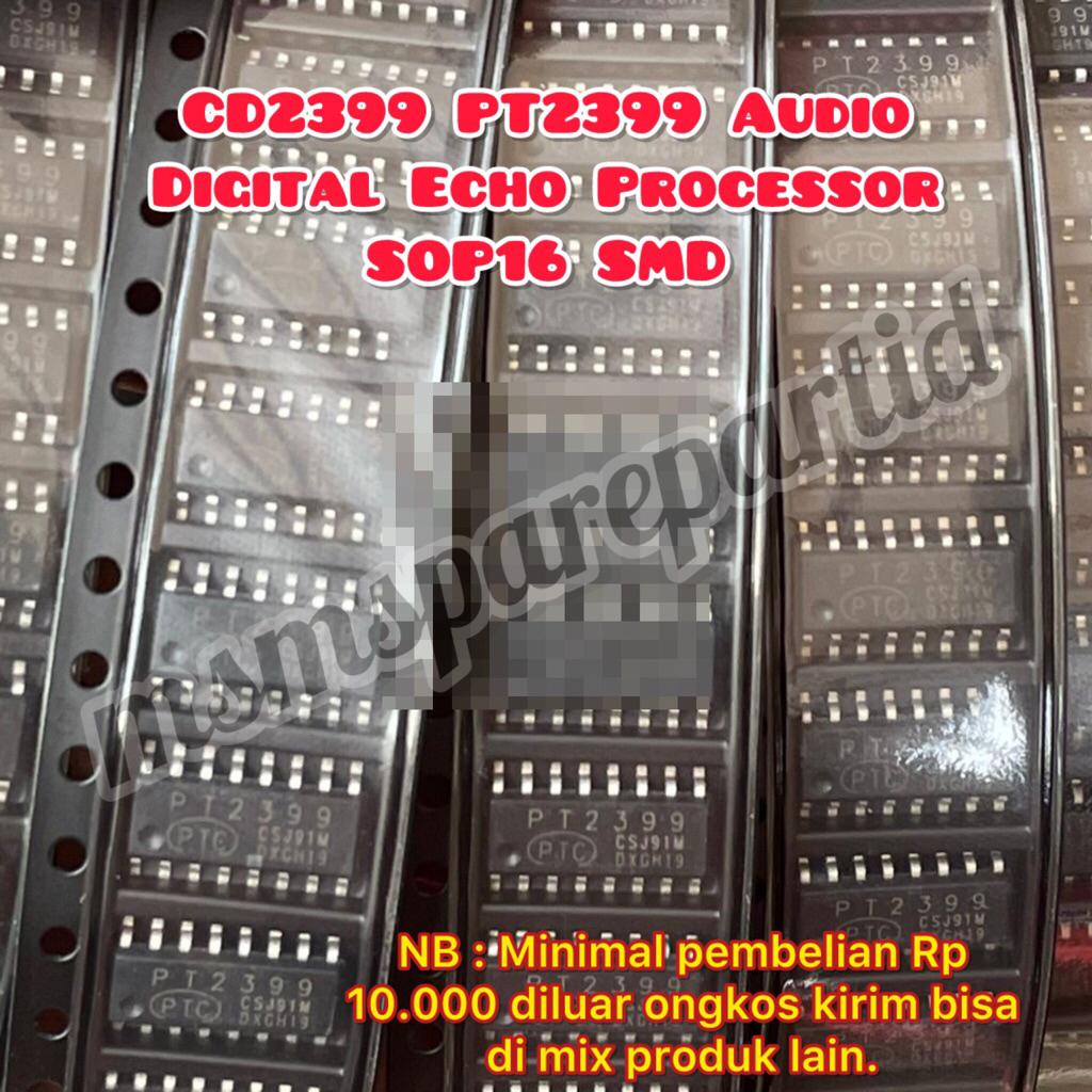 CD2399 PT2399 Audio Digital Echo Processor  SOP16 SMD