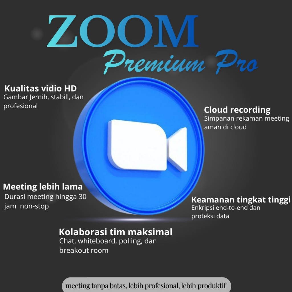 ZOOM PREMIUM PRO 1 BULAN Garansi Full Anti Limit Meeting Rekam Cloud