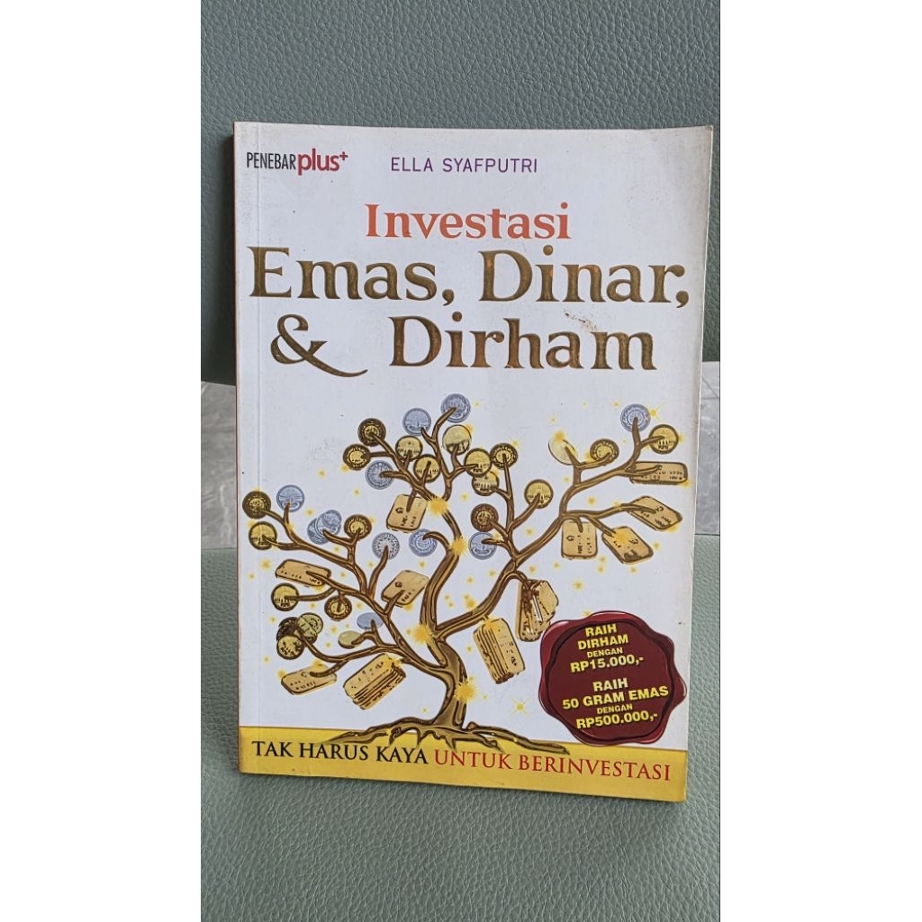 BUKU ORIGINAL INVESTASI EMAS,DINAR dan DIRHAM