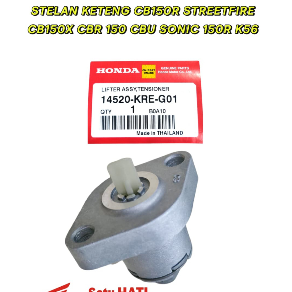 STELAN KETENG CB150R STREETFIRE CB150X CBR 150 CBU SONIC 150R K56 LIFTER ASSY TENSIONER 14520-KRE-G0