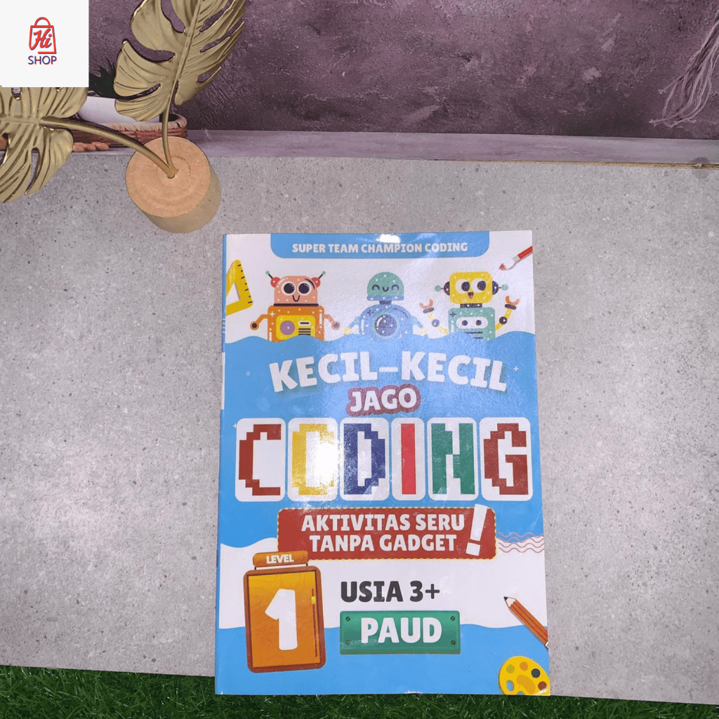 Buku Anak - Kecil-Kecil Jago Coding LEVEL. 1 Buku Coding Anak