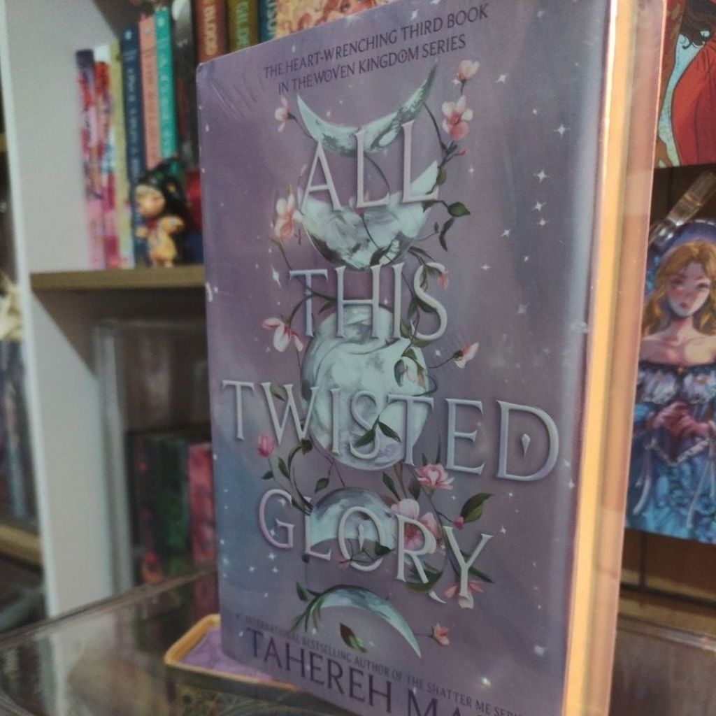 All This Twisted Glory Tahereh Mafi This Woven Kingdom 3 Hardcover English