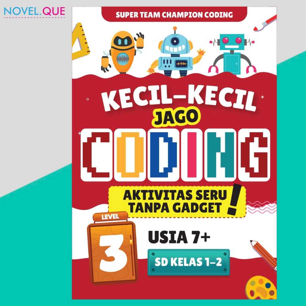 Buku Anak - Kecil-Kecil Jago Coding LEVEL 3 Buku Coding Anak