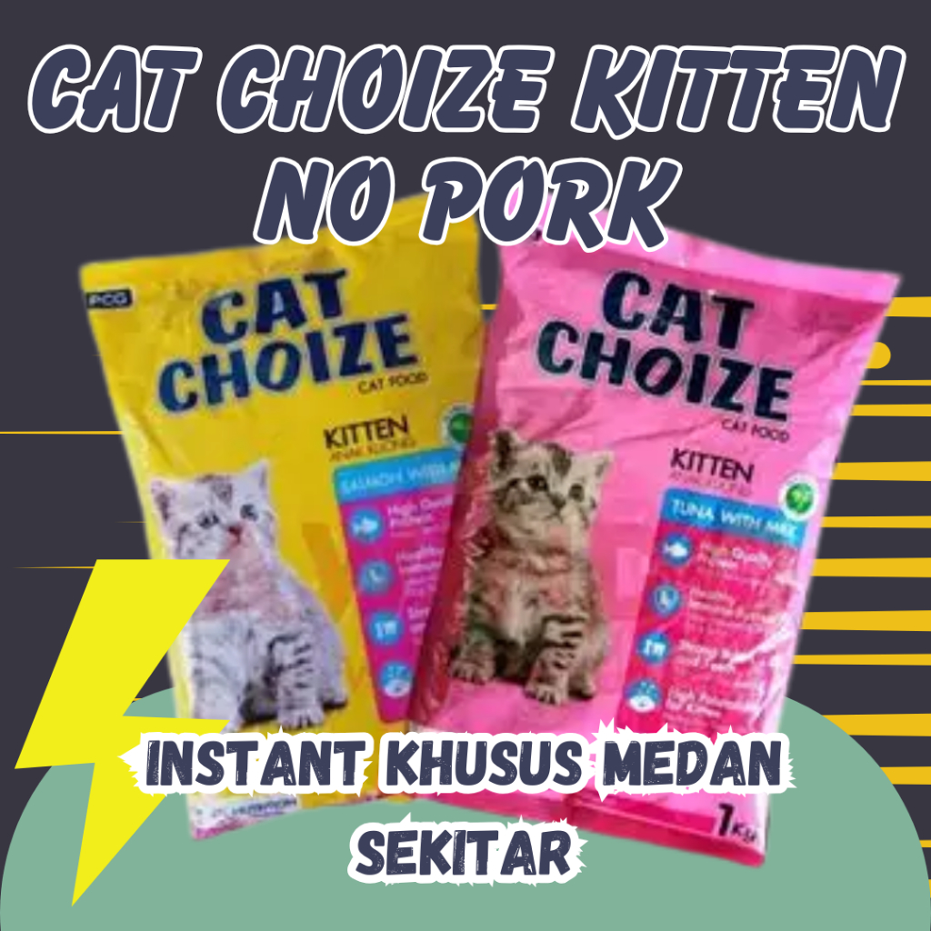[INSTAN MEDAN SEKITAR] Makanan Kucing Kering 1kg Cat Choize Kitten Salmon dengan Susu