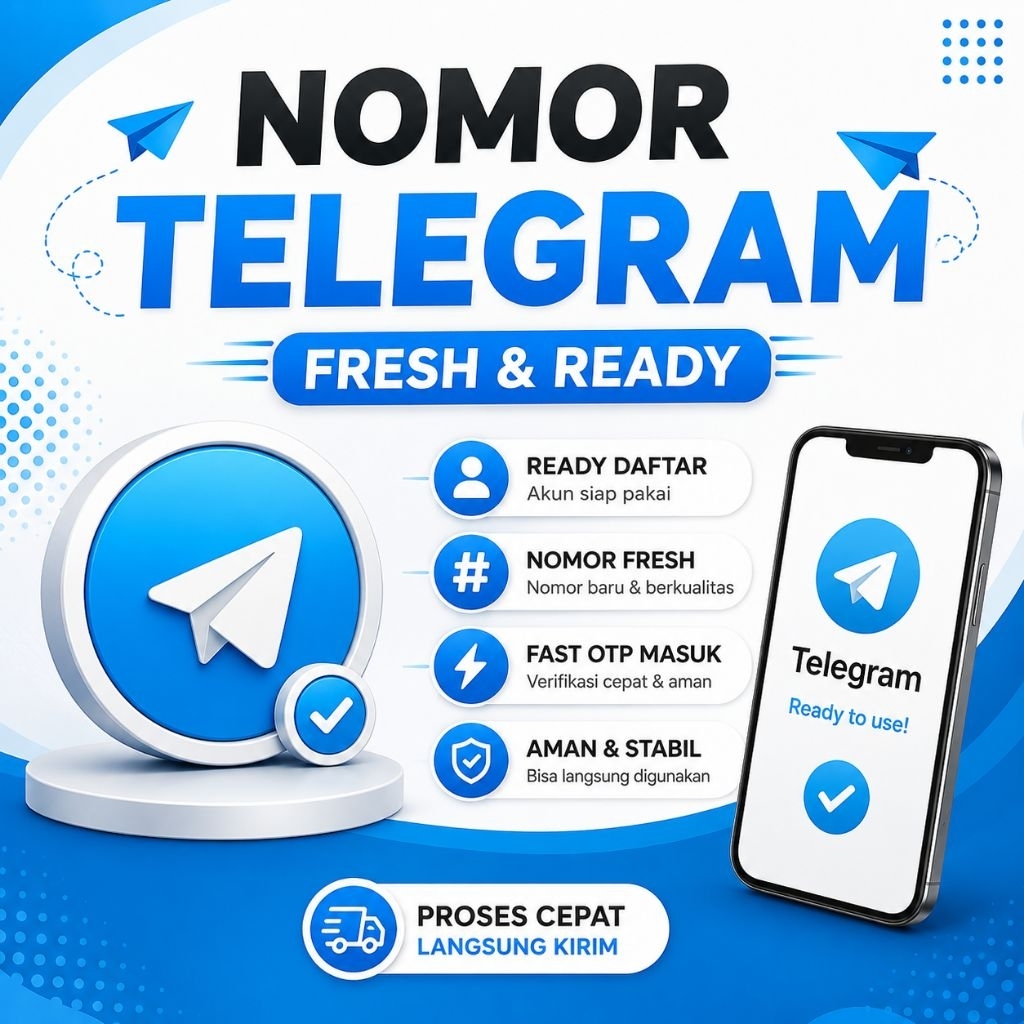 Nomor Telegram Fresh - 100% Aman dan Praktis untuk Penggunaan Harian