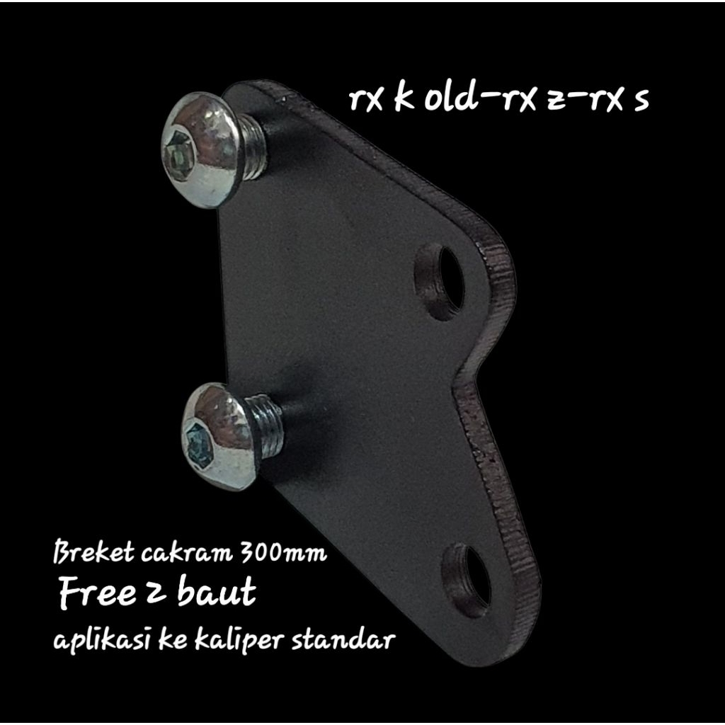 BREKET DUDUKAN/BRACKET CAKRAM PIRINGAN 300MM/KALIPER STANDAR MOTOR RX KING LAMA-RX KING OLD-RX S-Z