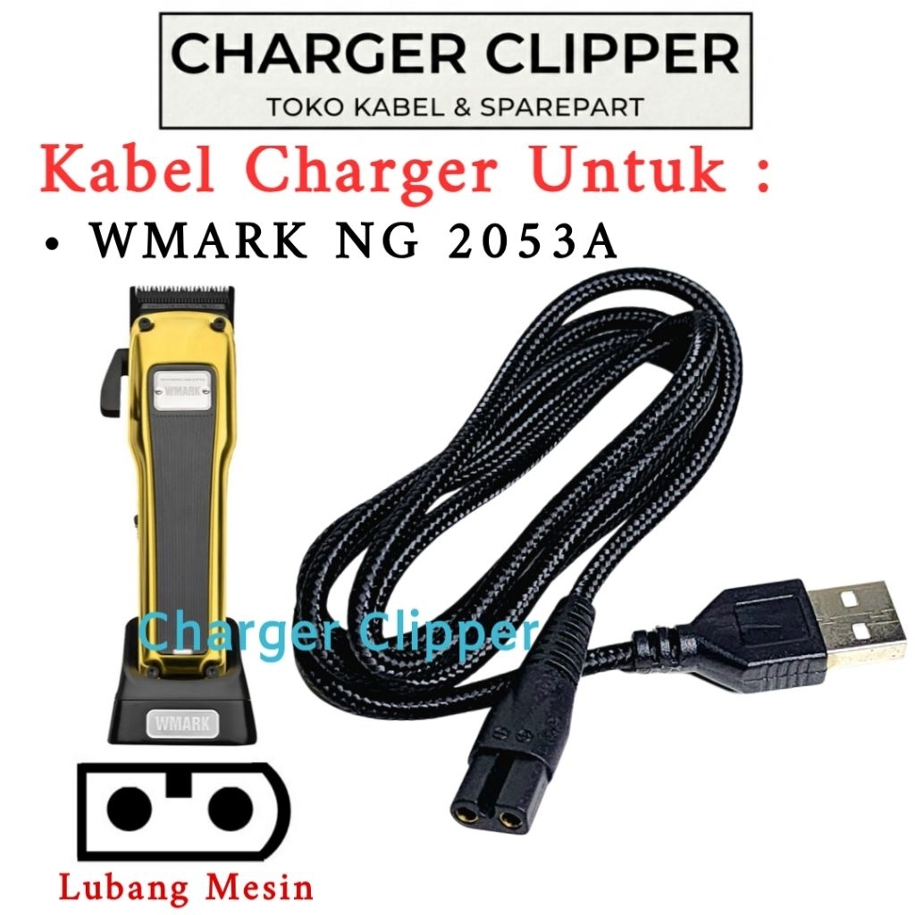 Kabel Charger Wmark NG 2053A Pengisi Daya Mesin Cukur Wmark Charger Clipper #B