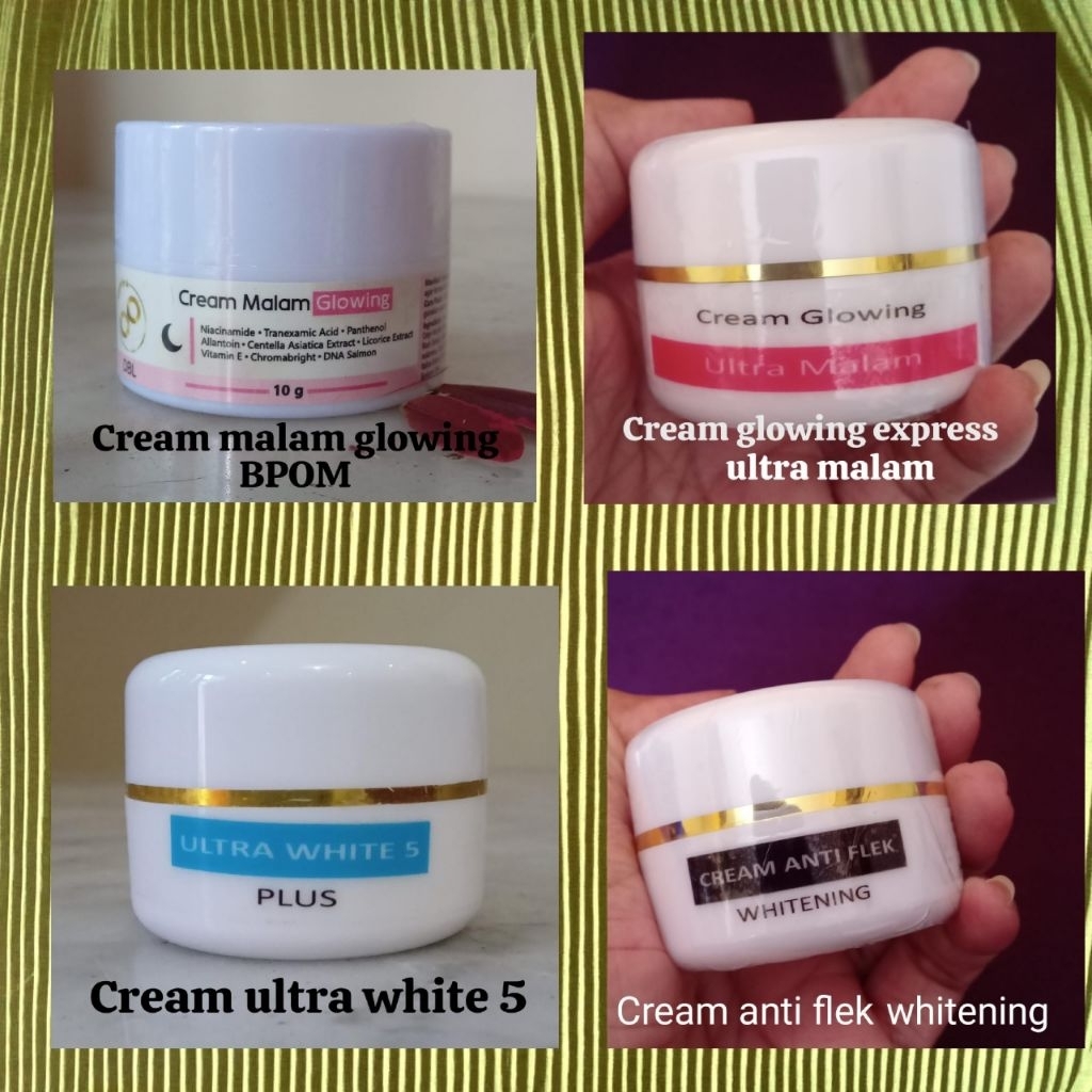 CREAM MALAM GLOWING BPOM - CREAM MALAM GLOWING EXPRESS - CREAM MALAM ULTRA WHITE 5 - CREAM MALAM ANT
