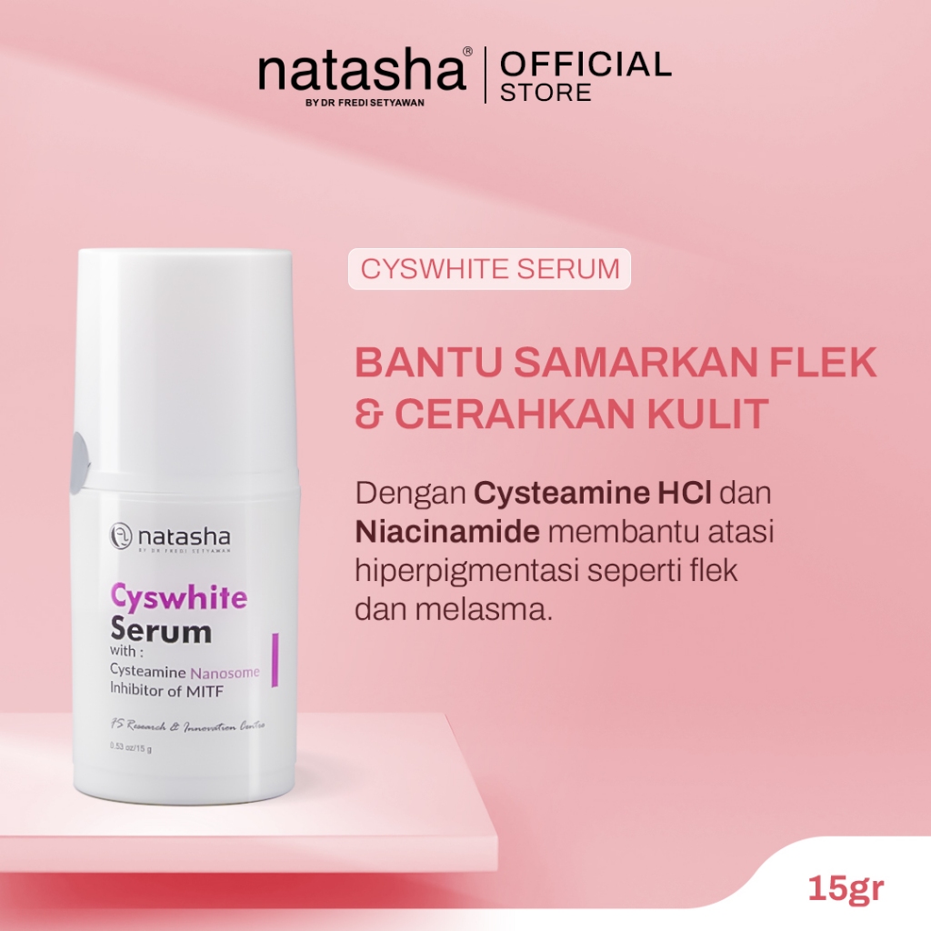 Natasha by dr Fredi Setyawan Cyswhite Serum Cysteamine HCl + Niacinamide Serum - Serum Mencerahkan W