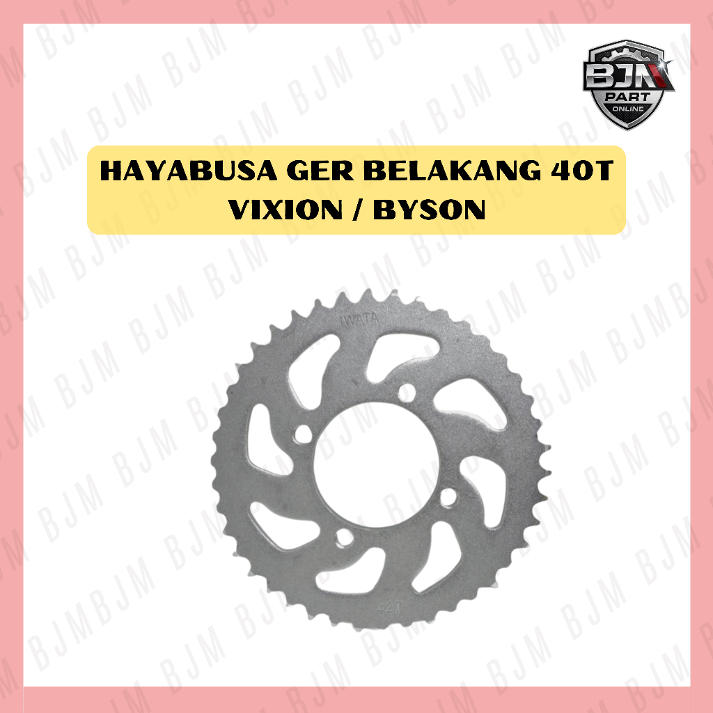 GIR BELAKANG 40T VIXION & BYSON - HAYABUSA GEAR BELAKANG VIXION GIGI BELAKANG BYSON