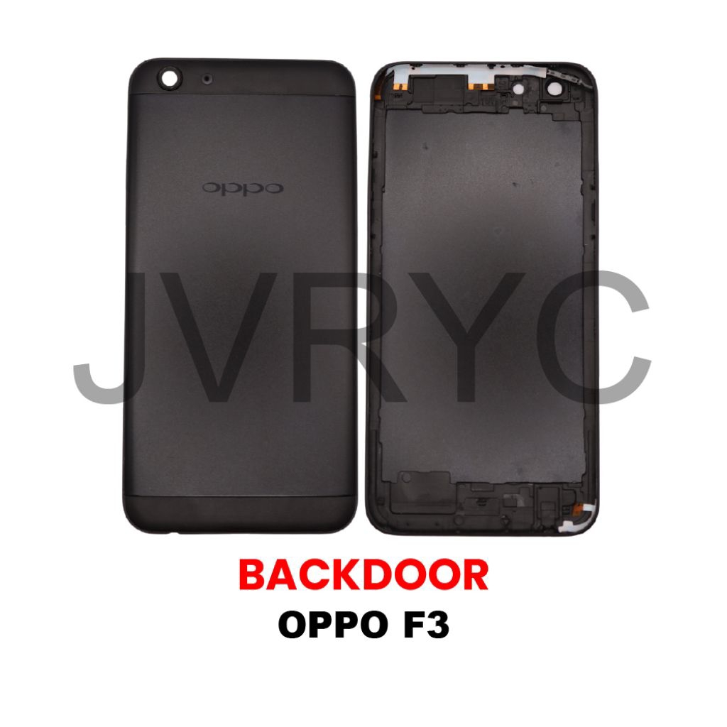 Backdoor Casing Oppo F3