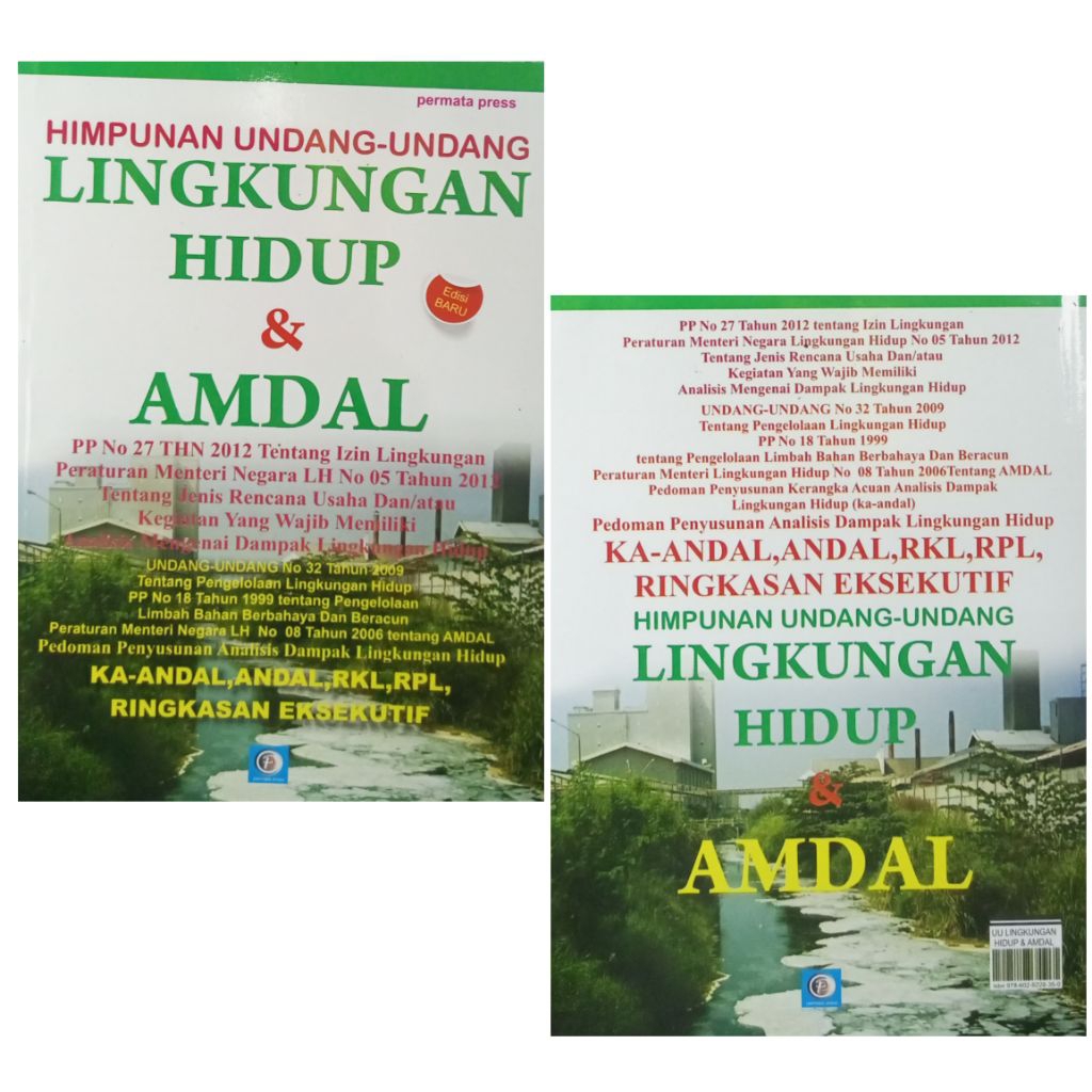 HIMPUNAN UNDANG UNDANG LINGKUNGAN HIDUP & AMDAL- PERMATA PRESS