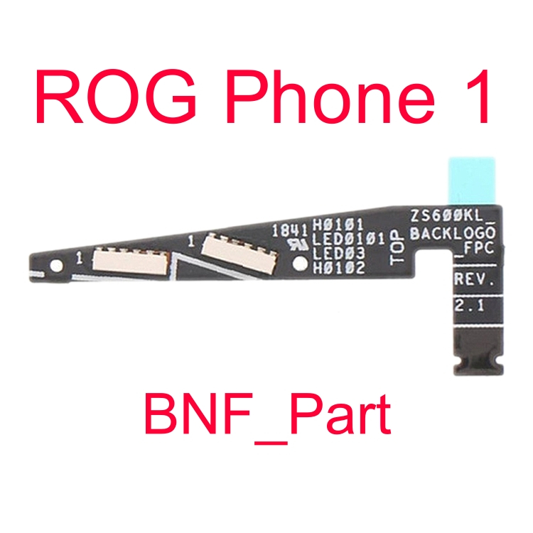 Flexibel Flexible Lampu Backdoor - ROG Phone 1 / ZS600KL