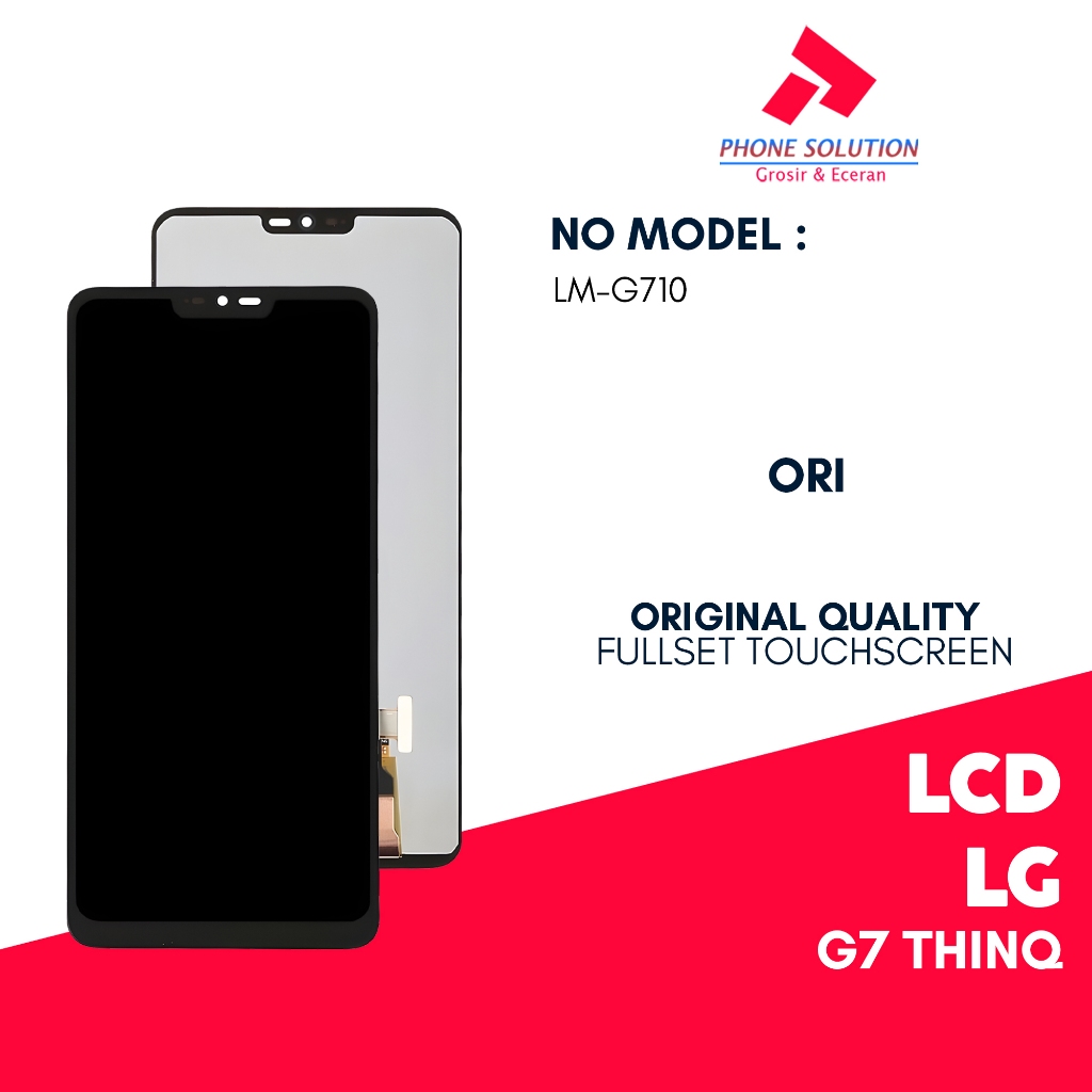 LCD LG G7 Thinq / LM-G710 - FullsetTouchscreen - Garansi