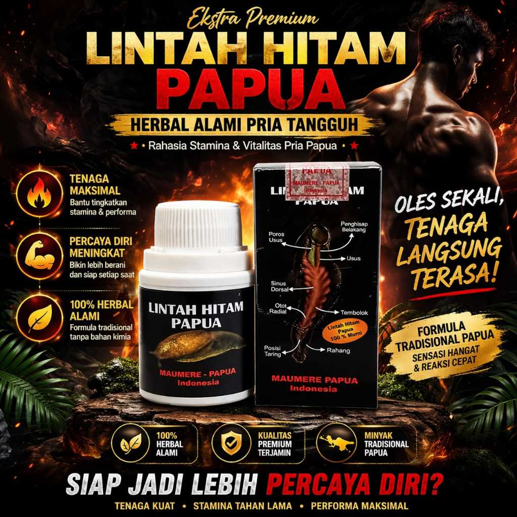 NEW Minyak Lintah Hitam Papua Asli 100% Original Minyak Oles Herbal Perawatan Vitalitas Pria Dewasa 