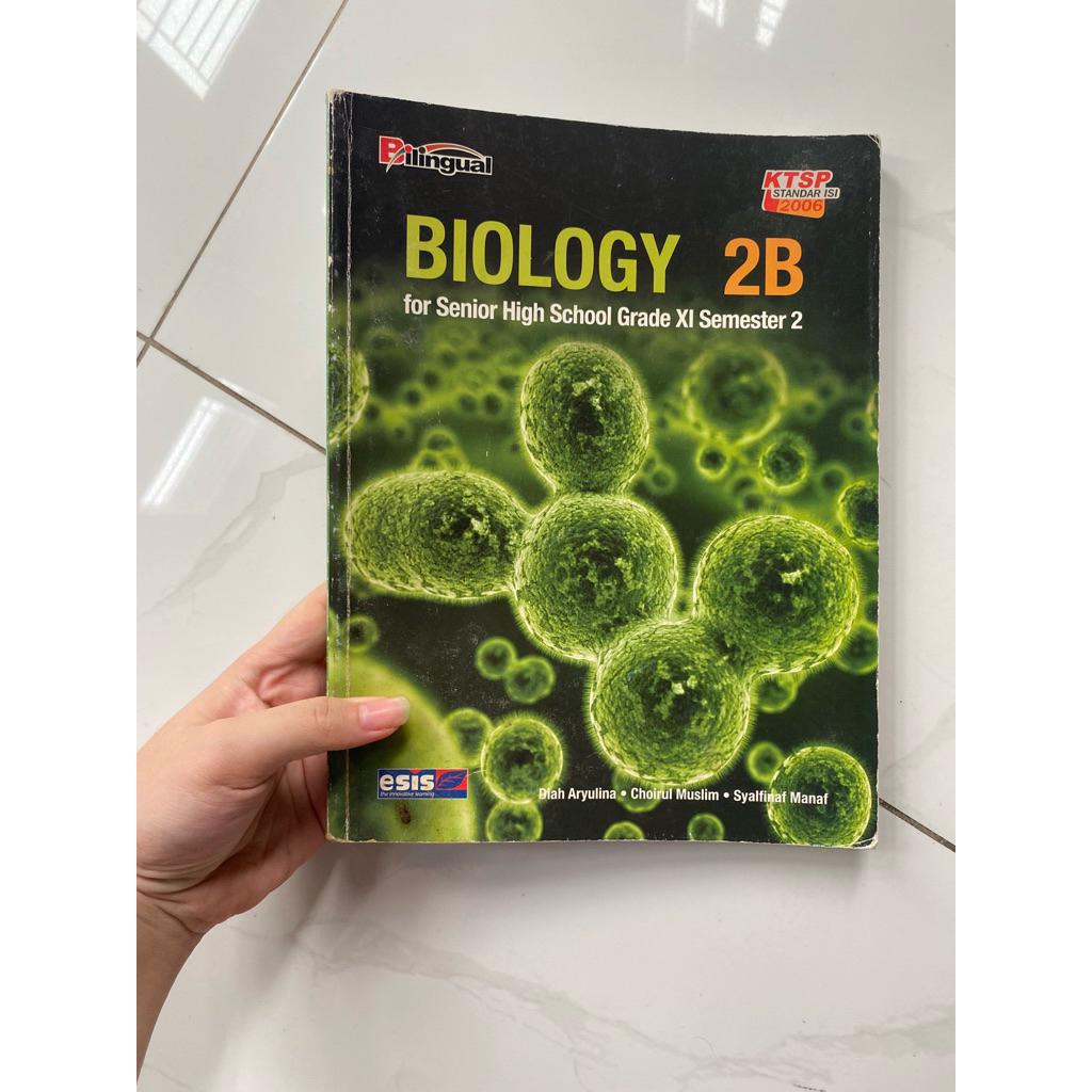 Preloved Buku Biologi Biology SMA 2B Kelas 11 Semester 2 Bilingual Esis