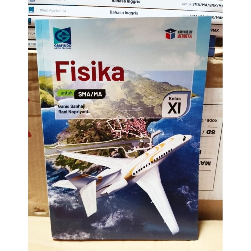 Buku Fisika Kelas 11 SMA Kurikulum Merdeka Grafindo