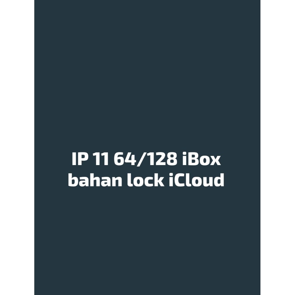 BAHAN LOCK ICLOUD