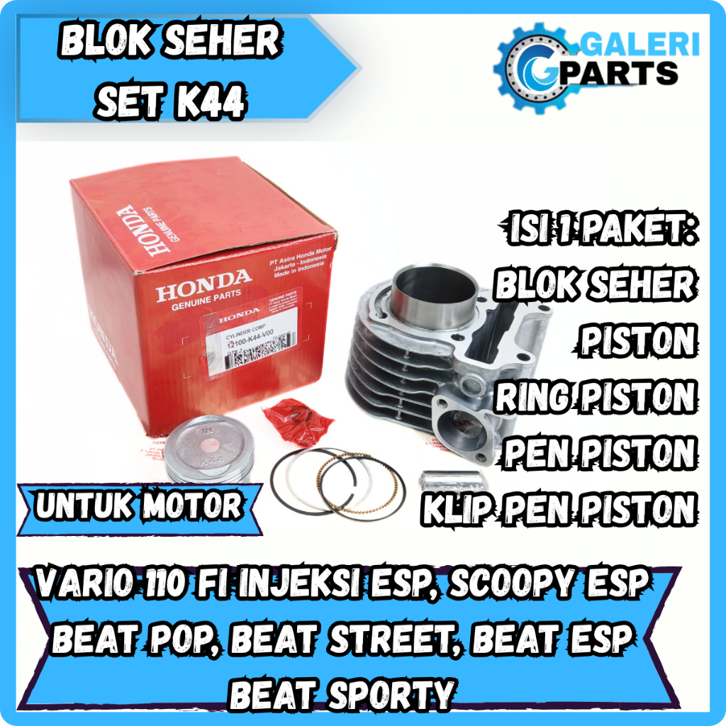 BLOK SEHER SET HONDA K44 BEAT ESP POP STREET SPORTY SCOOPY ESP VARIO 110 FI INJEKSI ESP KUALITAS ASL