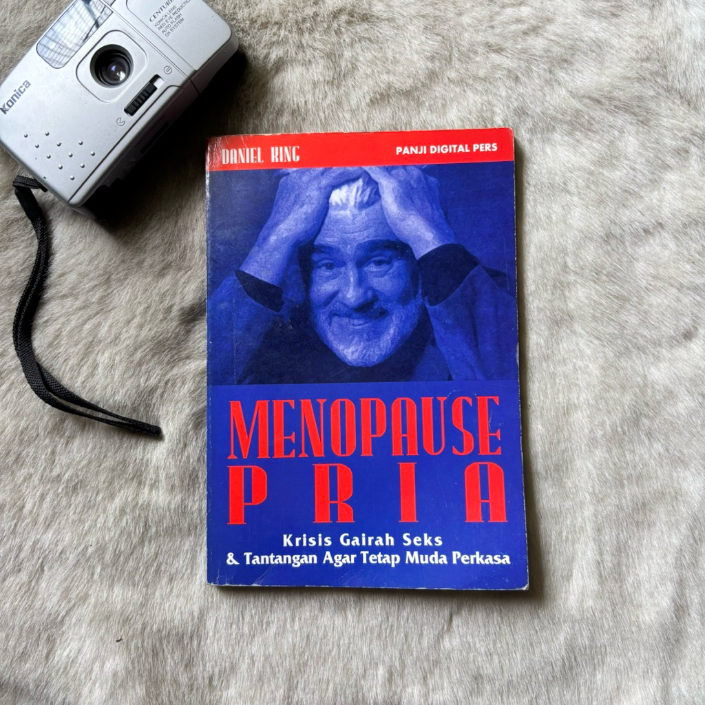 Buku Monopouse Pria Krisis Gairah Seks & Tantangan Agar Tetap Muda Perkasa by Daniel King