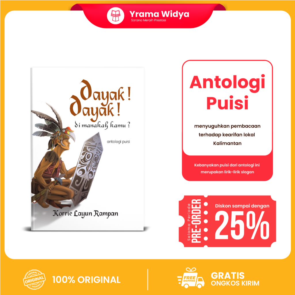 Yrama Widya - Buku Antologi Puisi Dayak Dayak di Manakah Kamu?