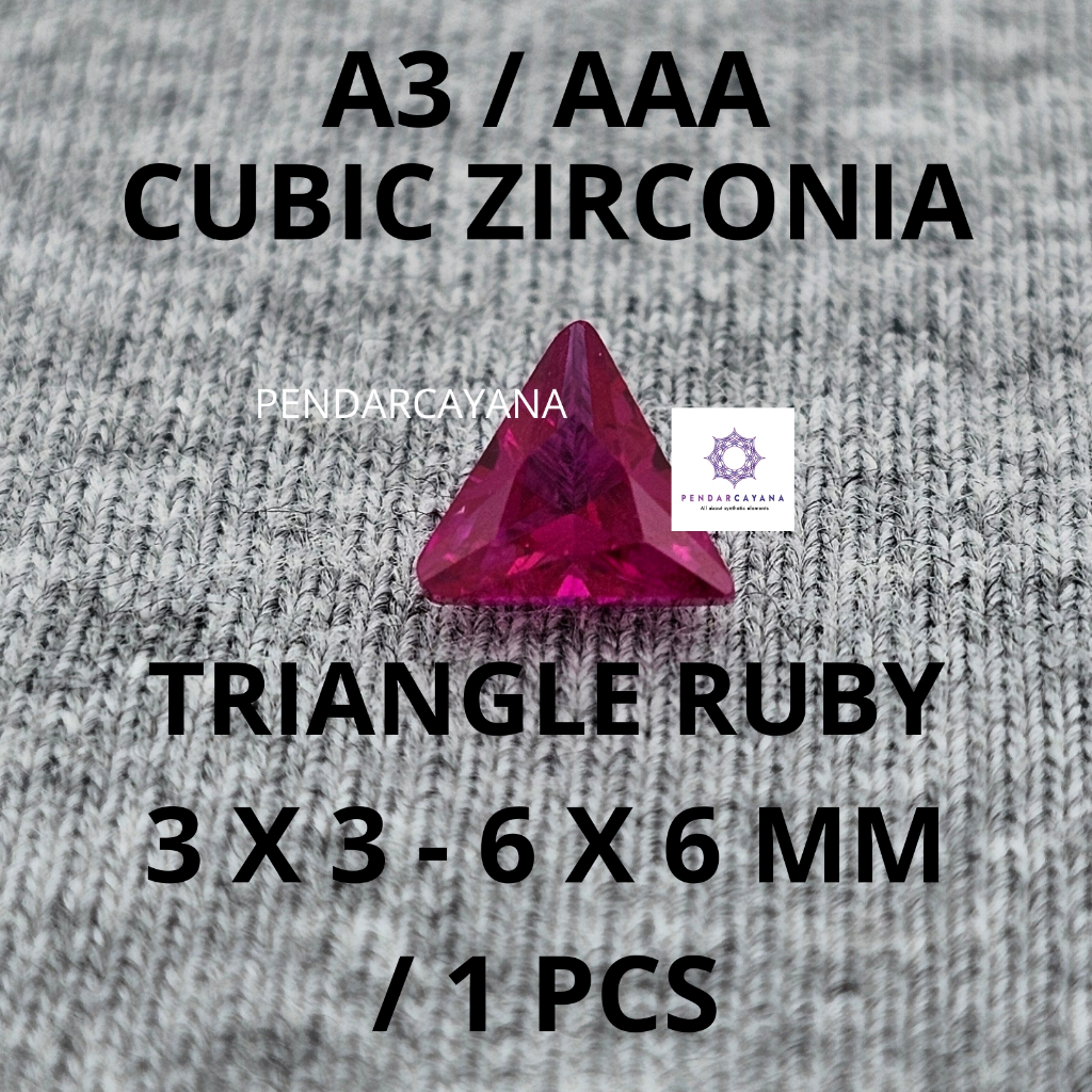 CUBIC ZIRCONIA A3 / AAA 3X3 - 6X6 MM TRIANGLE RUBY / 1 PCS